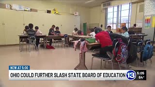 Ohio could further slash State Board of Education, eliminate elected members