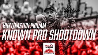 2024 Hoyt/Easton Pro/Am | Known Pro Shootdown by Competition Archery Media 9,101 views 3 months ago 29 minutes