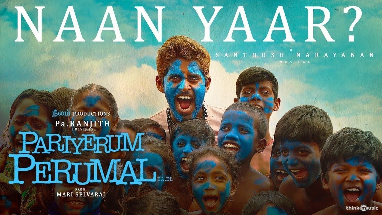 Pariyerum Perumal  Naan Yaar Video Song  Kathir  Santhosh Narayanan  Pa Ranjith  Mari Selvaraj