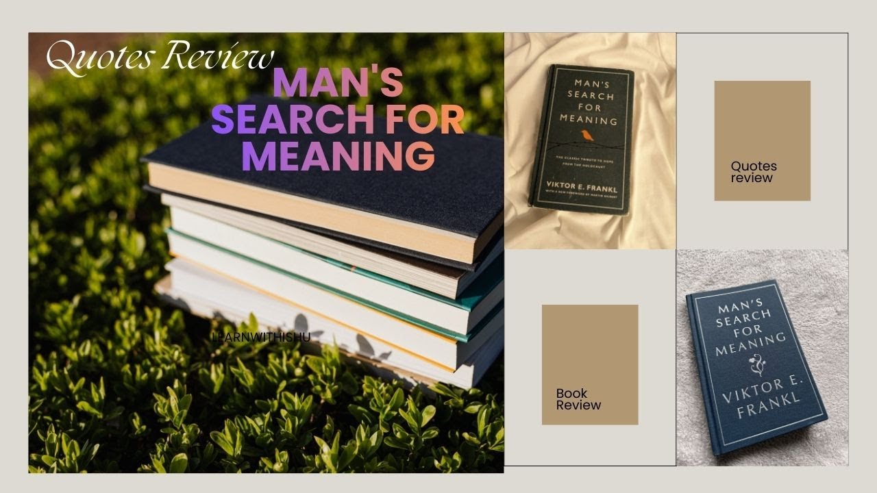 Quote Review Man's Search for Meaning