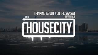 Gianni Blu - Thinking About You (Ft. Sansa) Resimi