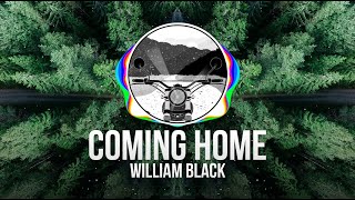William Black - Coming Home