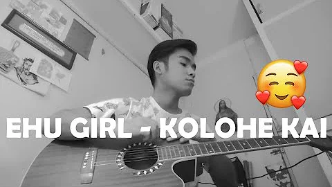 Ehu Girl - Kolohe Kai | Guitar Cover WITH PERCUSSION |  Free Shout Outs