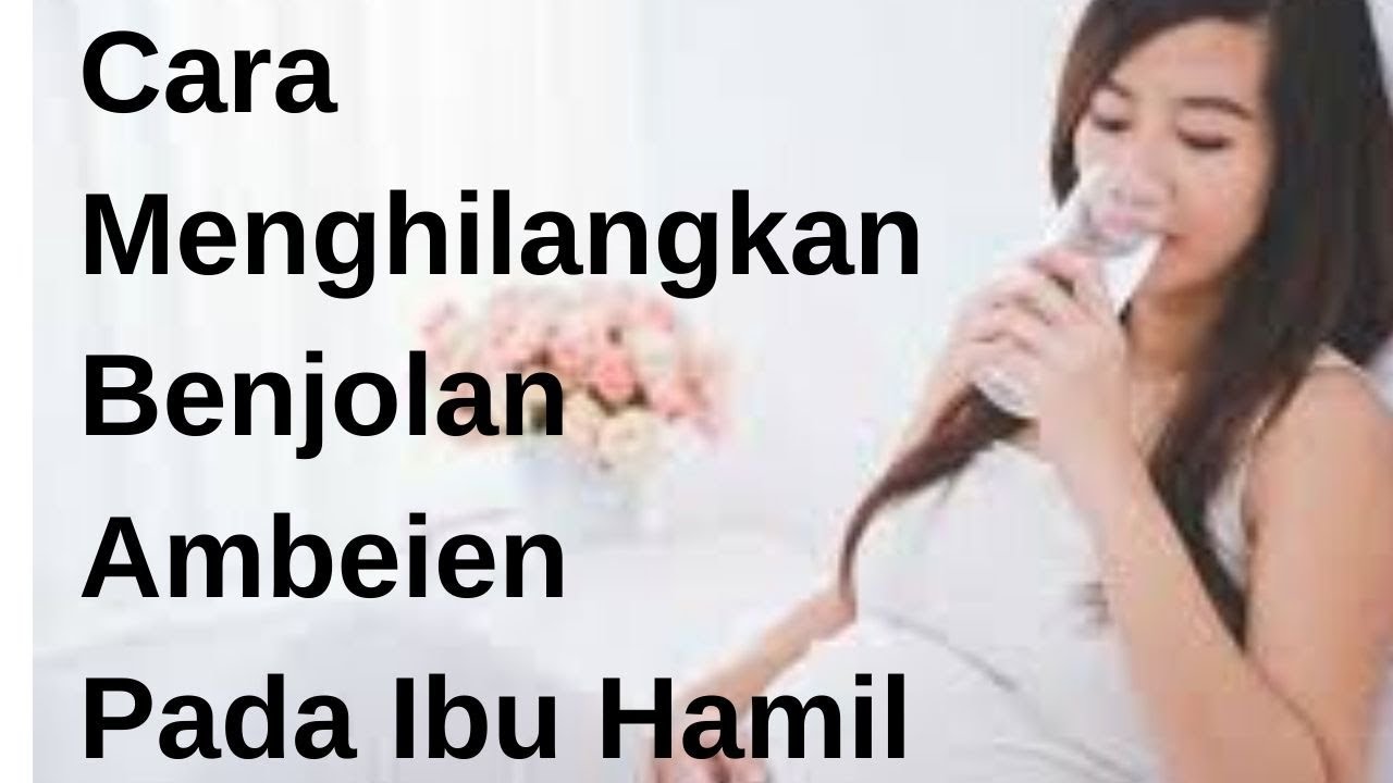 Cara Menghilangkan Benjolan Ambeien Pada Ibu Hamil
