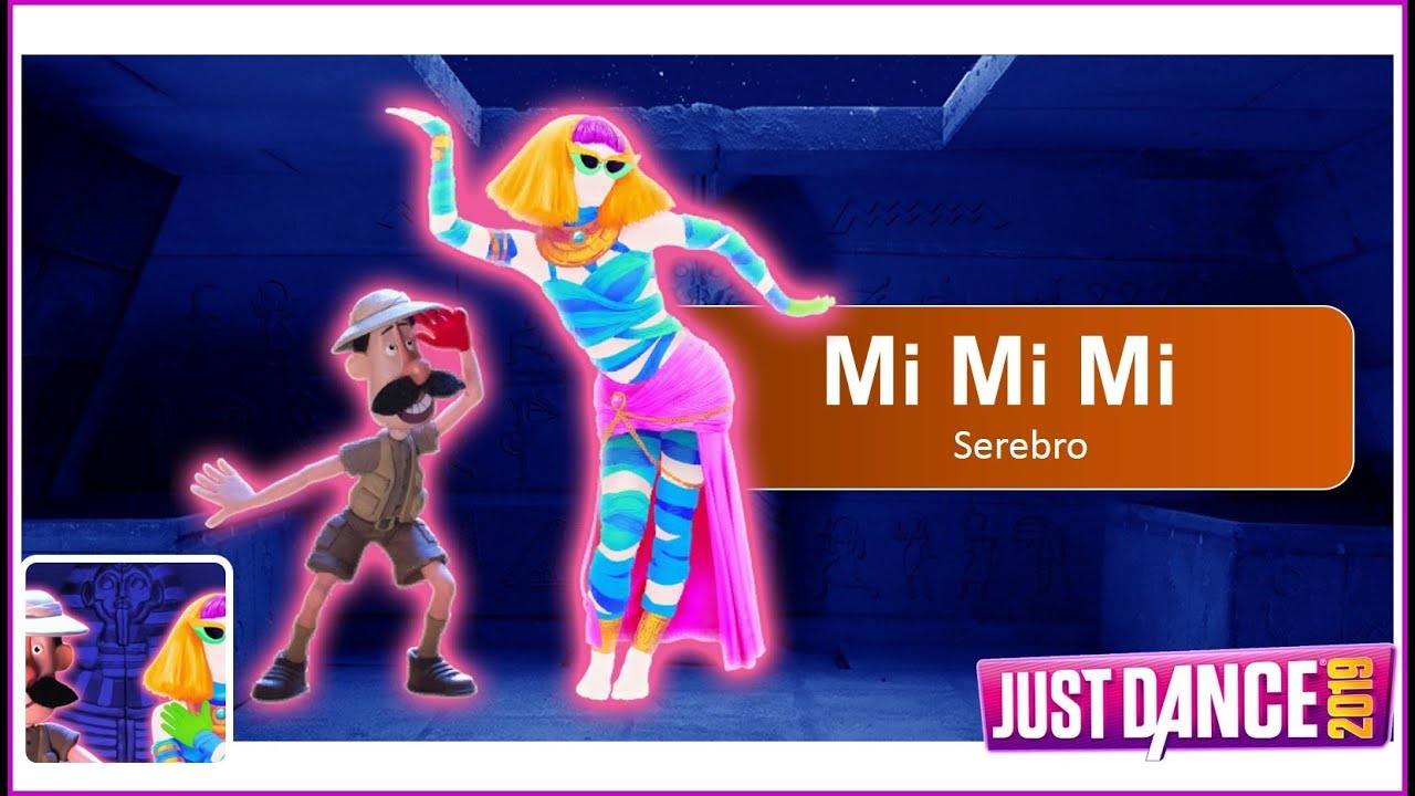 Just Dance 2019 Mi Mi Mi (Original ver.) by Serebro YouTube