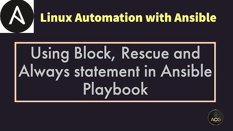 #18: Using Block, Rescue and Always statements | Ansible Blocks and Error Handling | Hands-On Lab