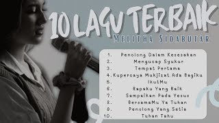 Penolong Dalam Kesesakan 10 Lagu Terbaik Melitha Sidabutar  2025