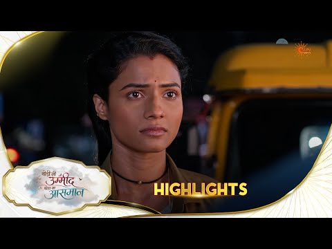 Thodi Si Umeed Thoda Sa Aasman | Highlights |03 Oct2026 | Sun Neo