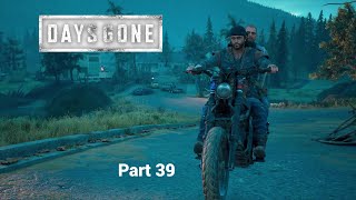 Days Gone (PC) Playthrough - Part 39 "Finishing What We Started"