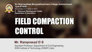 SDM E-learning | Field compaction control |  Mr. Pradeep Rao K B