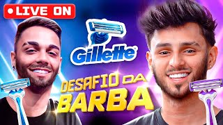 LIVE ON ???? NOBRU E FREITAS ???? DESAFIO GILLETTE ????