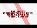 Keys, Scales, and the Concept of "Tonal Center" | Ongaku Concept: Video Game Music Theory