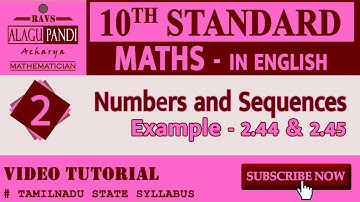 10th Maths | Chapter - 2 | Example 2.44 & 2.45 | Video Tutorial | English medium | RAVS ALAGUPANDI A