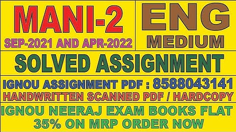 MANI -02 ENGLISH MEDIUM SOLVED ASSIGNMENT 2021-22 | FOR PDF WHATSAPP ON 8588043141
