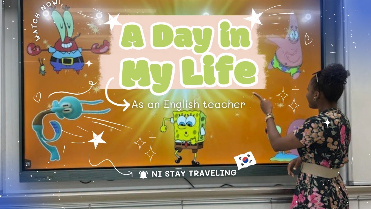 A DAY IN MY LIFE AS AN ENGLISH TEACHER | South Korea - YouTube