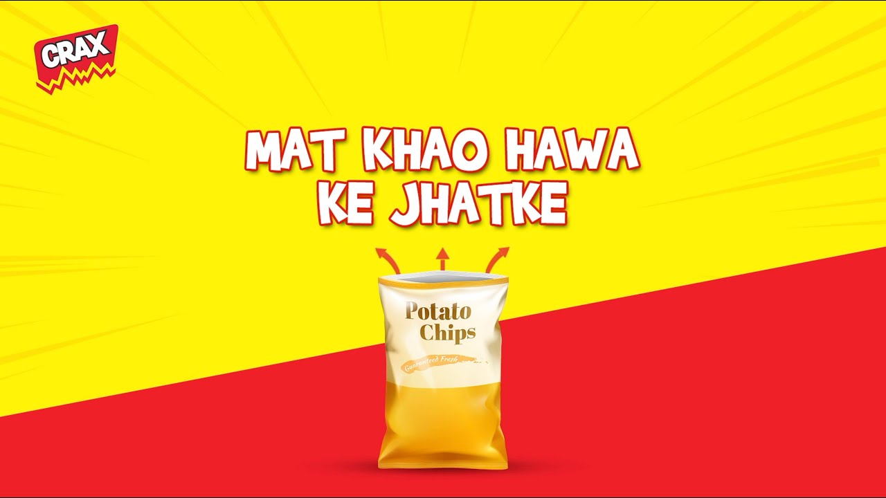 Mat Khao Hawa Ke Jhatke Ab Khao Ji Bharke with Naya Crax 100 More