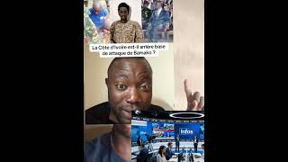 Es ce que la Côte d’Ivoire est-il impliqué à l’attaque de Bamako ?