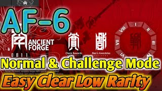 [Arknights]Ancient Forge AF-6 Normal & Challenge Mode Easy Clear Low Rarity