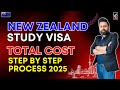 New zealand study visa cost and step by step process for feb 2025 intake