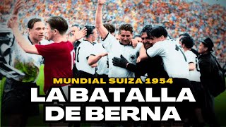 🏆 1954 SWITZERLAND WORLD CUP | Secrets and History of the World Cups