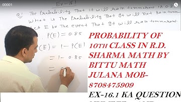 PROBABILITY EX-16.1 OF CLASS 10TH IN R.D. SHARMA MATH FROM QUESTION 1 AND 2