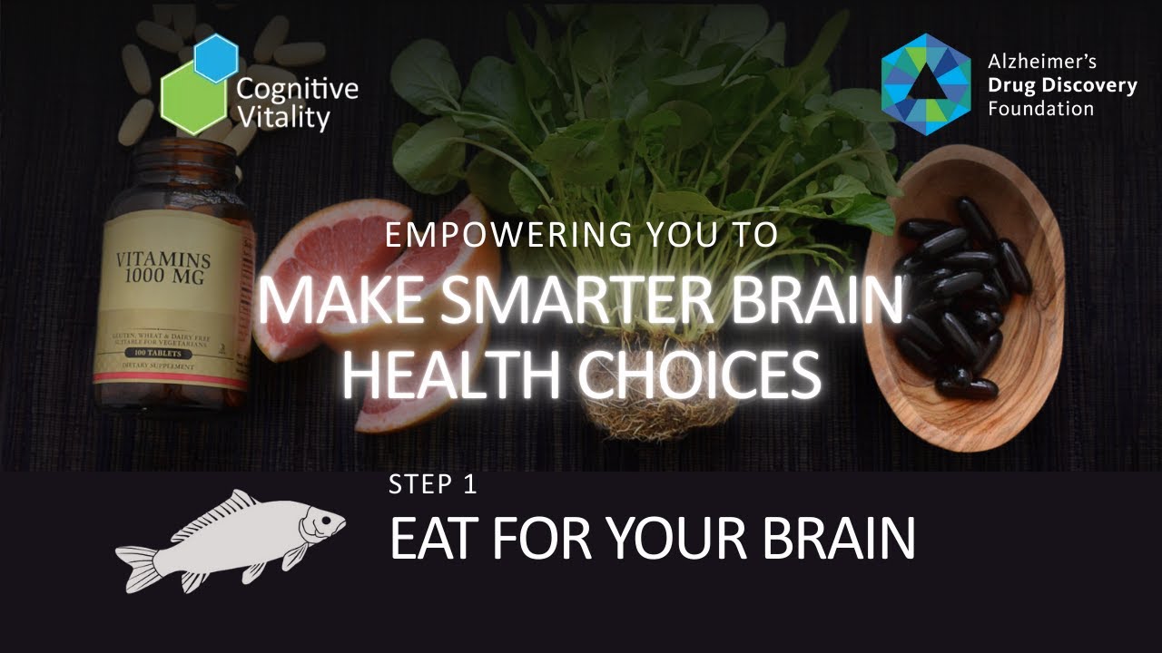 Eat for Brain Health | Cognitive Vitality