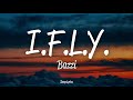 Bazzi - I.F.L.Y. (Lyrics)