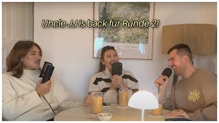 #27 Uncle JJ is back für Runde 2!  | Nachmittagsjause mit Ankat