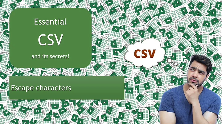 Escape characters - Essential Secrets of CSV