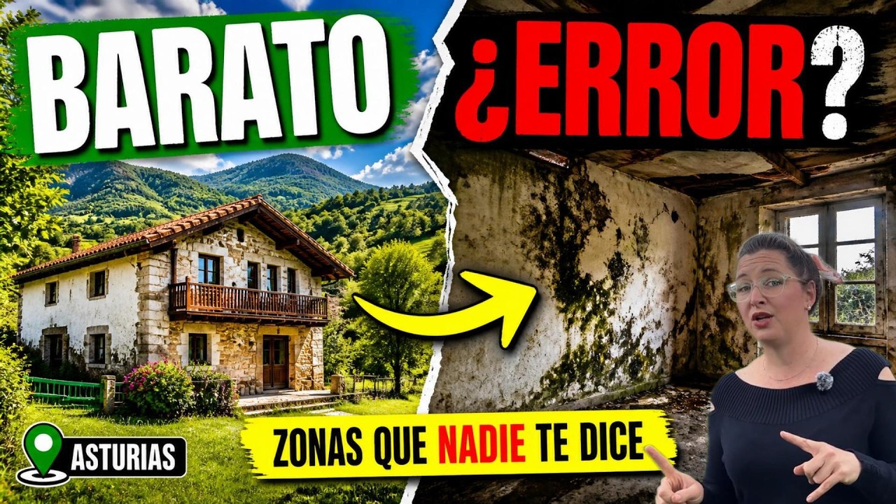 Dónde comprar casa barata en Asturias (pero cuidado con esto)