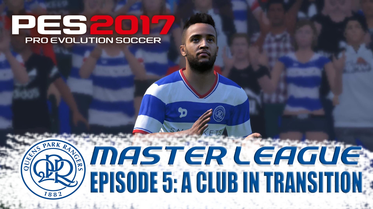 pes-2017-master-league-episode-5-a-club-in-transition-youtube