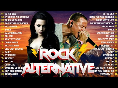 Alternative Rock Of The 2000s - Linkin park, Creed, AudioSlave, Hinder, Coldplay, Evanescence