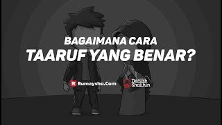 Motion Graphics : Bagaimana Cara Ta'aruf yang Benar? - Rumaysho TV screenshot 4