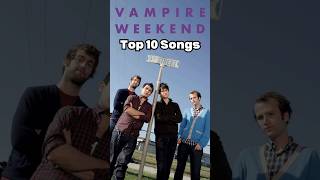 Top 10 VAMPIRE WEEKEND SONGS #vampireweekend #ezrakoenig #rostam #chrisbaio #christomson #music