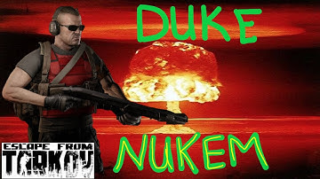 Roleplaying as Duke Nukem in EFT // Full raid(kind of)