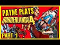 Payne Plays Borderlands 4 - Part 1