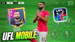 UFL MOBILE 26 UPDATE ( M. SALAH SIGN ) UFL 26 ANDROID 60 FPS