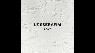 LE SSERAFIM - EASY (Instrumental)