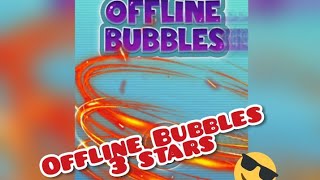 OFFLINE BUBBLES lev 3098 - 3100 (vertical video) ; yuk gabung.. screenshot 1