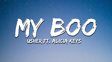 Usher - My Boo (Lyrics) ft. Alicia Keys