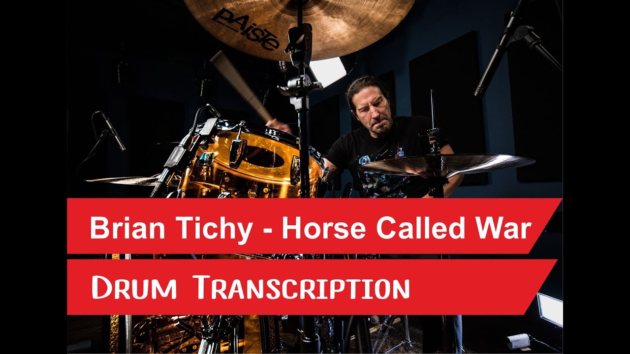 Brian Tichy - Horse Called War | Drum Transcription | Pride and Glory | PDF