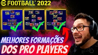 MELHORE SEU JOGO NO EFOOTBALL 22 COM ESSAS FORMAÇÕES DOS PRO PLAYER - LIGA EFOOTBALL - DREAM TEAM