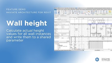 Naviate Architecture for Revit feature demo: Wall height // Calculate actual height values