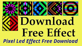 free download effect | pixel led effect free download | Pixel Led Programming | tol effect free