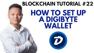 Blockchain Tutorial #22 - How To Setup A DigiByte Wallet