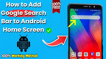 How to Add Google Search Bar to Android Home Screen in 2025