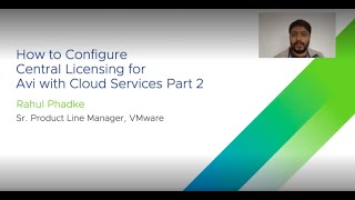 How to Configure Central Licensing Management for Avi with Cloud Services Part 2