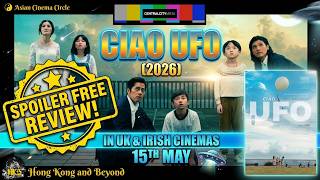 CIAO UFO (2026) 5x Hong Kong Film Awards 2026 winner hits UK & Irish Cinemas!