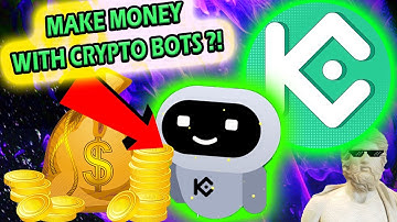 Make Money With Crypto Trading Bots ?! 💰 Kucoin Trading Bot Review and Tutorial 🚀
