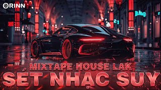 Download Lagu SÉT NHẠC SUY - NHẠC REMIX VIỆT DEEP SANG XỊN MỊN - MIXSET HOUSE LAK \u0026DEEP HOUSE 2025 CỰC CHILL MP3